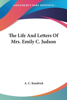 Paperback The Life And Letters Of Mrs. Emily C. Judson Book