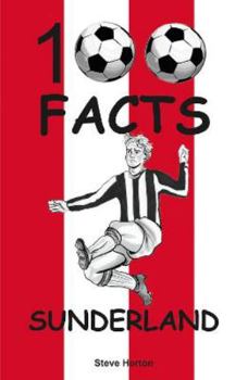 Paperback Sunderland - 100 Facts Book