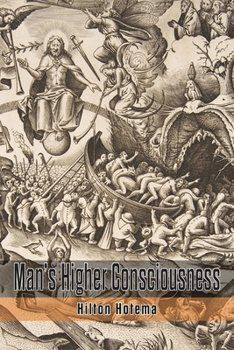 Man's Higher Consciousness