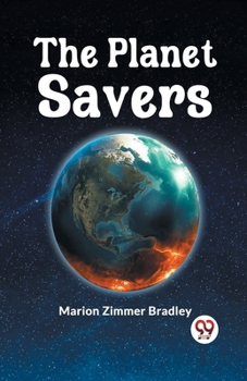 Paperback The Planet Savers Book