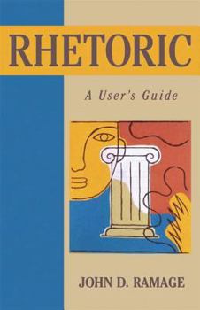 Paperback Rhetoric: A User's Guide Book