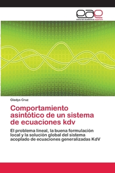 Paperback Comportamiento asintótico de un sistema de ecuaciones kdv [Spanish] Book
