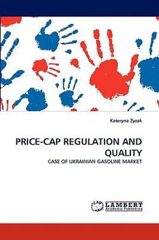 Paperback Price-Cap Regulation and Quality Book