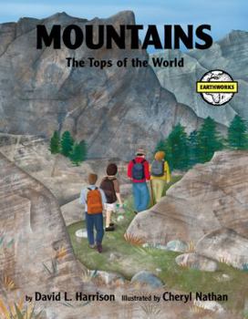 Mountains: The Tops Of The World (Earthworks)