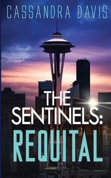 Paperback The Sentinels: Requital Book