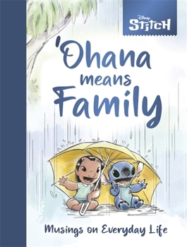 Hardcover DISNEY STITCH OHANA MEANS FAMI Book