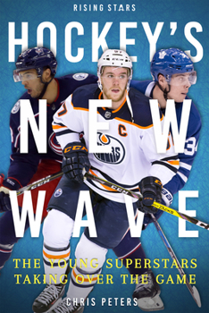 Paperback Hockey's New Wave: The Young Superstars Taking Over the Game Book