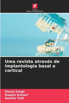 Paperback Uma revista através de implantologia basal e cortical [Portuguese] Book