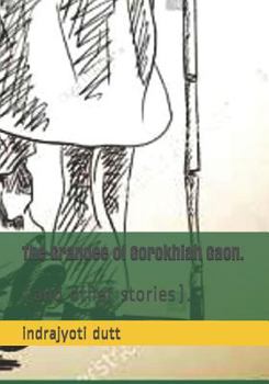 Paperback The Grandee of Gorokhiah Gaon.: (and other stories). Book