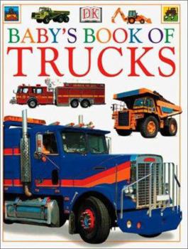 Hardcover Baby's Book of Trucks Book