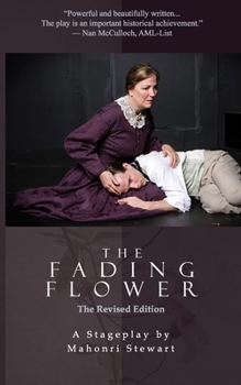 Paperback The Fading Flower: Revised Edition Book