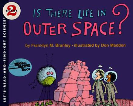 Paperback Is There Life in Outer Space? Book