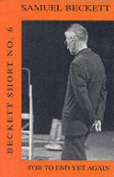 Paperback For to End Yet Again Book