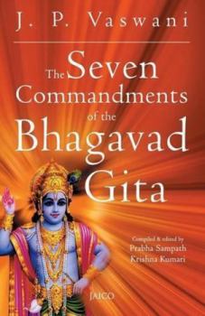 Paperback The Seven Commandments of the Bhagavad Gita Book