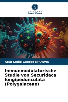 Paperback Immunmodulatorische Studie von Securidaca longipedunculata (Polygalaceae) [German] Book