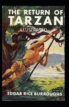 Paperback The Return of Tarzan Illustrated Book