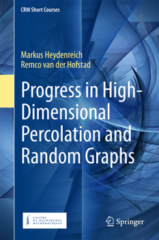 Hardcover Progress in High-Dimensional Percolation and Random Graphs Book