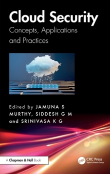 Hardcover Cloud Security: Concepts, Applications and Practices Book