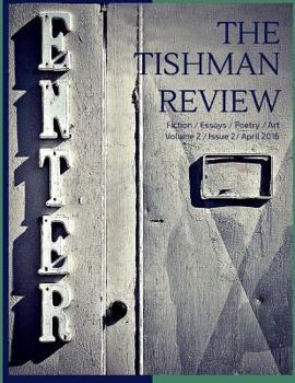 Paperback The Tishman Review: April 2016 Book