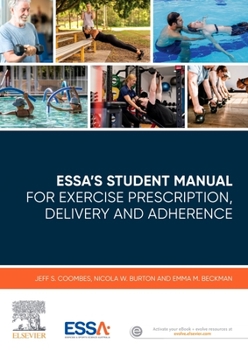 Paperback Essa's Student Manual for Exercise Prescription, Delivery and Adherence Book