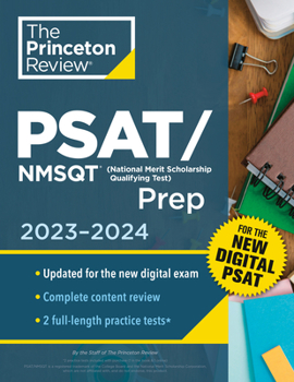 Paperback Princeton Review PSAT/NMSQT Prep, 2023-2024: 2 Practice Tests + Review + Online Tools for the NEW Digital PSAT Book