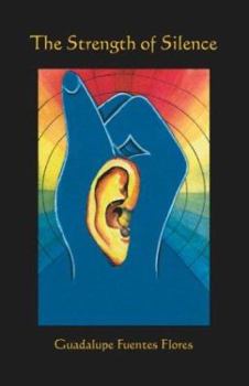 Paperback The Strength of Silence Book