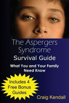 Paperback The Asperger's Syndrome Survival Guide Book