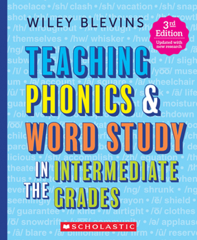 Paperback Teaching Phonics & Word Study in the Intermediate Grades, 3rd Edition Book