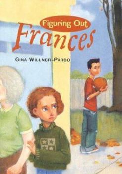 Hardcover Figuring Out Frances Book