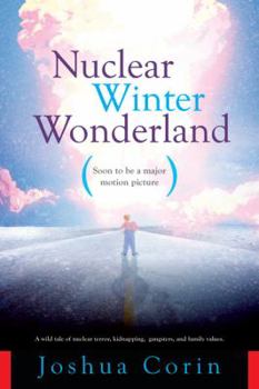 Paperback Nuclear Winter Wonderland Book