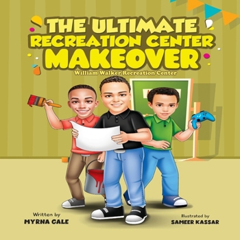 Paperback The Ultimate Recreation Center Makeover-William Walker Book