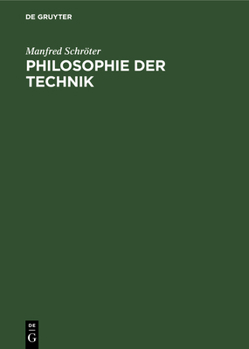 Hardcover Philosophie Der Technik [German] Book