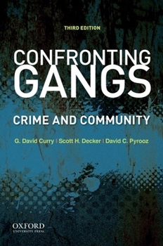 Paperback Confronting Gangs: Crime and Community Book