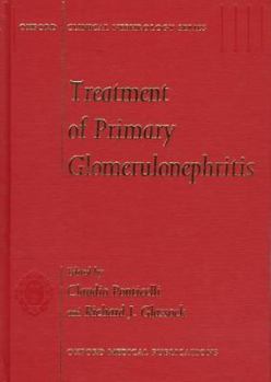 Hardcover Treatment of Primary Glomerulonephritis Book