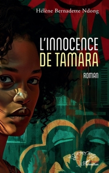 L'innocence de Tamara: Roman (French Edition)