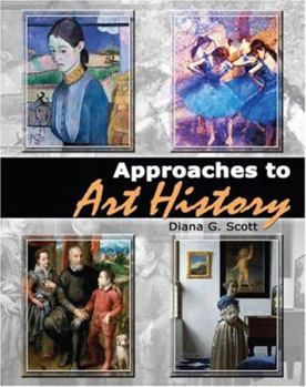 Paperback Approaches to Art History Book