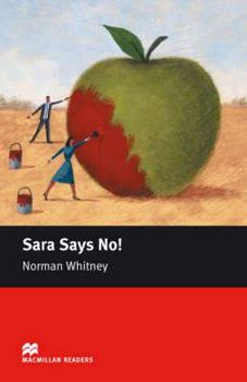 Hardcover Sara Says No!: Starter Book