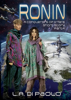 Paperback Ronin: A Conquerors of K'Tara Short Story - Part 4 Book
