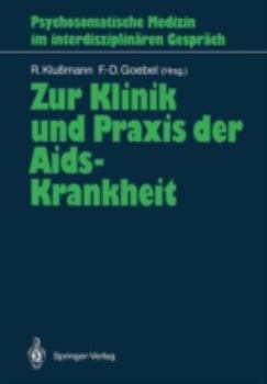 Paperback Zur Klinik Und PRAXIS Der Aids-Krankheit [German] Book