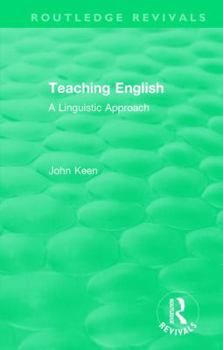 Hardcover Teaching English: A Linguistic Approach Book