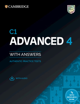 Paperback C1 Advanced 4 Student's Book with Answers with Audio with Resource Bank: Authentic Practice Tests Book
