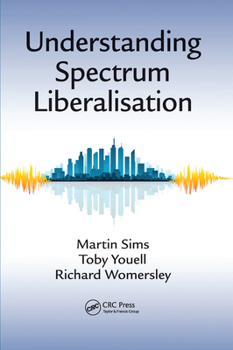 Paperback Understanding Spectrum Liberalisation Book