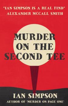 Murder on the Second Tee - Book #2 of the Flick Fortune and Baggo Chandavarkar