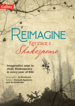 Paperback Reimagine Key Stage 3 Shakespeare Book