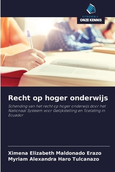 Paperback Recht op hoger onderwijs [Dutch] Book