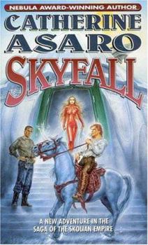 Skyfall (Saga of the Skolian Empire, #9) - Book #9 of the Saga of the Skolian Empire