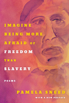 Paperback Imagine Being More Afraid of Freedom Than Slavery Book