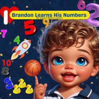 Brandon Learns His Numbers (Sophia’s Bookshelf)