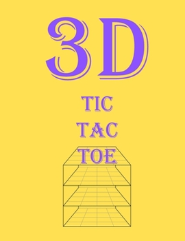 Paperback 3D Tic Tac Toe: Popular game for 2 people. Ideal gift for family and friends. Great car travel game. Book