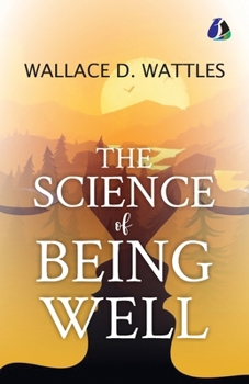 Paperback The Science of Being Well Book